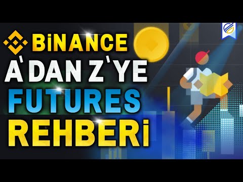 Hem Yükselişte Hem Düşüşte Para Kazan | Binance Futures Kullanım Rehberi 2023