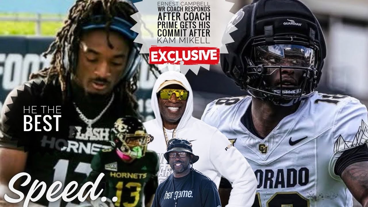 Ernest Campbell WR Coach RESPONDS To Coach Prime Getting COMMIT After Kam Mikell Left HERE