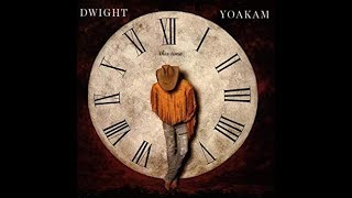 Lonesome Roads~Dwight Yoakam