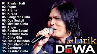 Dewa 19 (Full Album + Lirik) ~ Koleksi Lagu Terbaik Dewa 19 ~ Lagu Terpopuler Sepanjang Masa