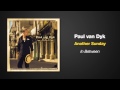 Paul van Dyk -- Another Sunday