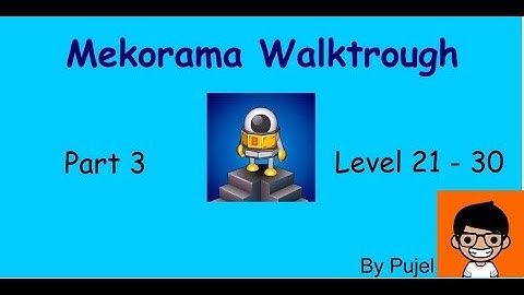 Mekorama Walkthrough PART 3 (Level 21-30)