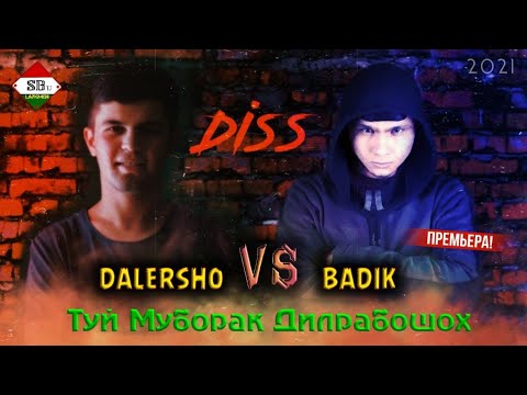 BADIK /DISS BADIK VS ДАЛЕРШО/2021