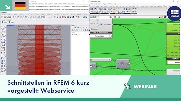 Schnittstellen in RFEM 6 kurz vorgestellt: Webservice und Rhino/Grasshopper | Di, 8. Nov. 2022