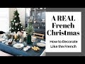 How the French Celebrate Christmas Eve & Decorate! : 25 Day Christmas Countdown: Day 5