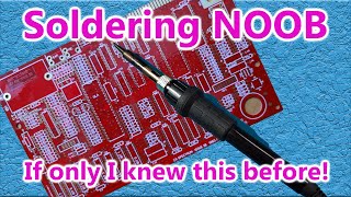 I've been an idiot at soldering. It's official and I admit it!