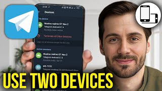 How To Use Same Telegram on Two Devices