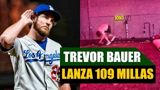 WOW ??Trevor Bauer Lanza Llamas 109 Millas En Practica