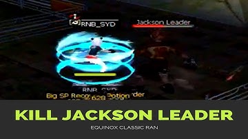 🎮 Kill Jackson Leader || Skill Points Quest (RAN Online)