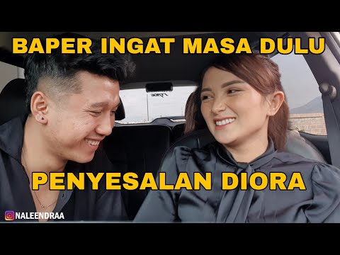 PENYESALAN DIORA !! JUJUR KENAPA DULU BISA PISAH SAMA NALENDRA