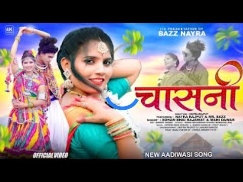 Chasni   Full video  Sohan Bhai Rajawat  Mahi Dawae  New Adivasi Song 2023