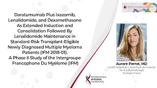 Dara IRD As Extended Induction and Consolidation Followed By Lenalidomide Maintenance