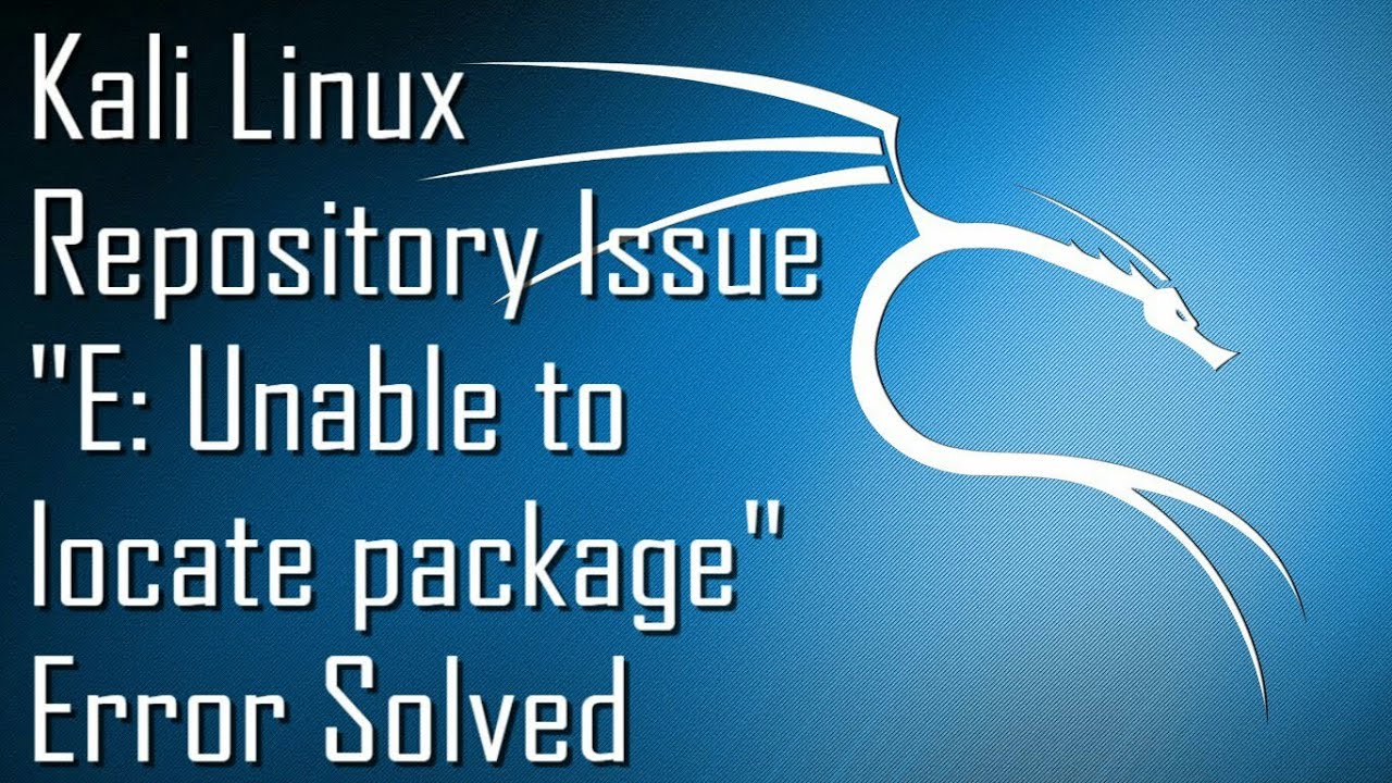 Kali Nethunter Repository Issue Solve [ "E: Unable to locate package ...