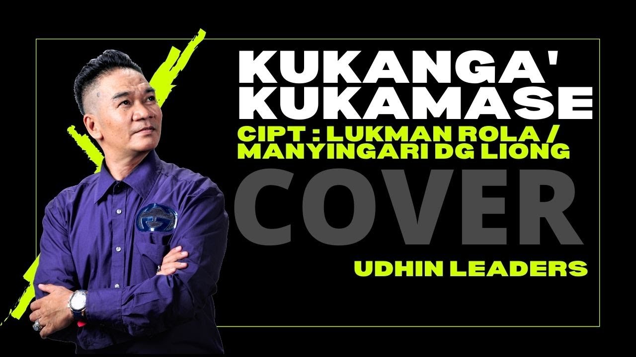 KUKANGA' KUKAMASE. COVER by Udhin Leaders