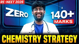 Chemistry Strategy for Re-NEET🔥| 140+ marks | Last 15 days