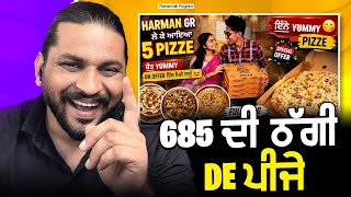 685 ਦੀ ਠੱਗੀ De Mehak Ne Khaade ਪੀਜੇ😡