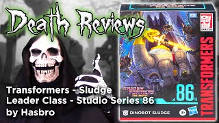 Death Reviews: Sludge - Leader Class - Studio Series 86