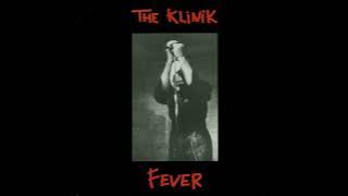 The Klinik – Fever / Moving Hands / Public Pressure / Desire   1988