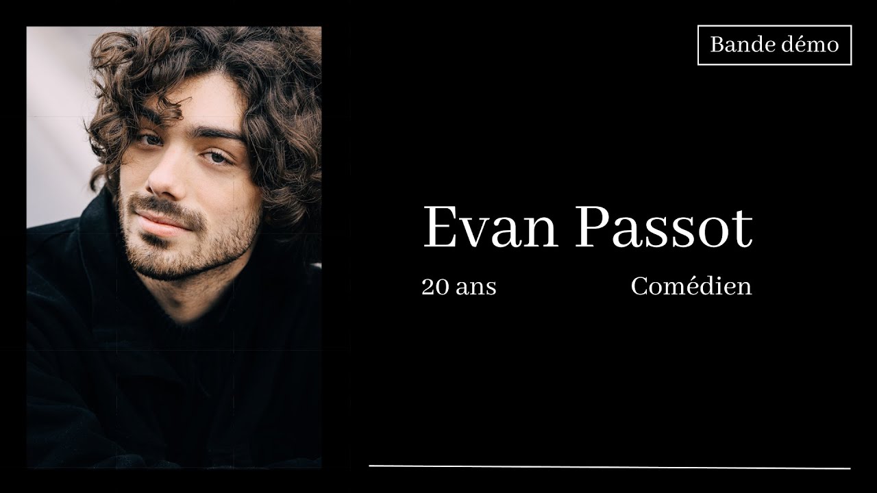 Bande Démo Evan PASSOT