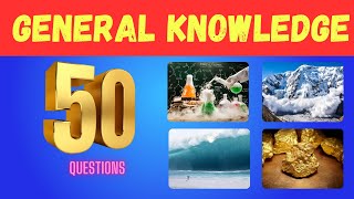 Ultimate Test: 50 Tough General Knowledge Questions