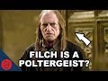 Harry Potter Theory: Filch Is Actually A Poltergeist?!