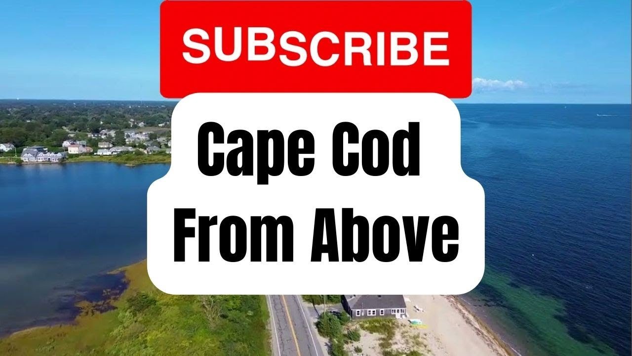 Cape Cod Aerial Views: Experience the Coastal Beauty with Soothing Wave Sounds 🌊🚁 