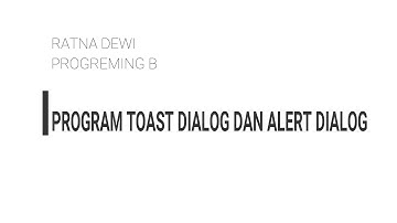 Tutorial Toast list dialog dan alert diaog