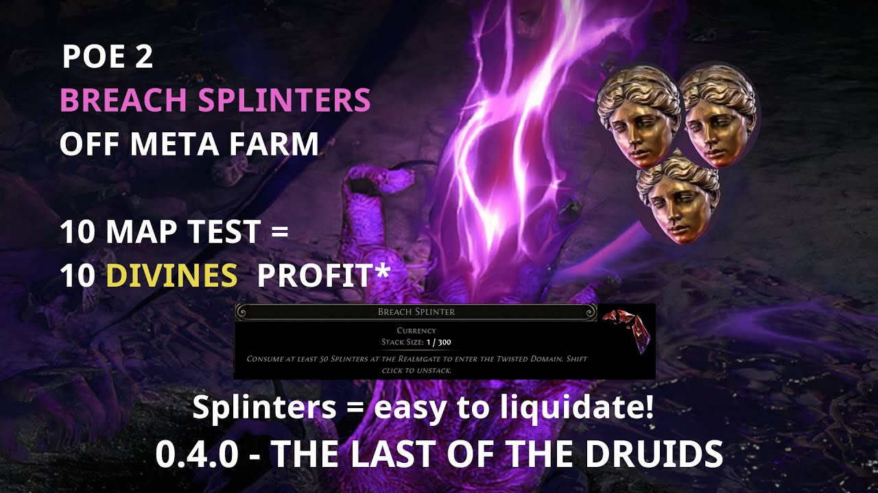 [0.4.0] POE 2 1 MIN GUIDE TO BREACH SPLINTERS FARM ON T15 WAYSTONES ...