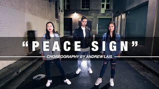 Peace Sign By Usher Ft. Zaytovan Andrew Lais Choreography