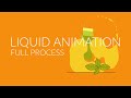 Liquid Animation  - SPEED ANIMATION (Full Process)