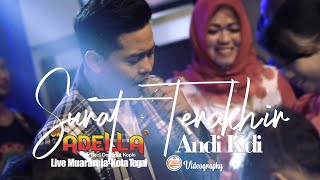 Surat Terakhir - Andi KDI ADELLA