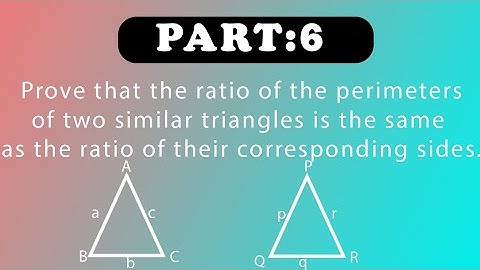 Prove that the ratio of the perimeters of two similar triangles is the same as the ratio of their