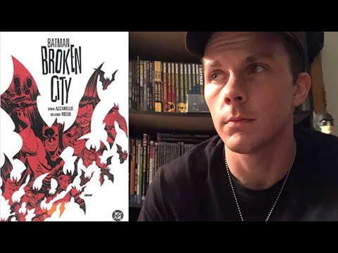Batman: Broken City- Comic Review