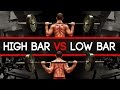 Squat: High Bar Vs Low Bar - Which Builds More Muscle? More Strength? (Great Warm-Up Tips!)