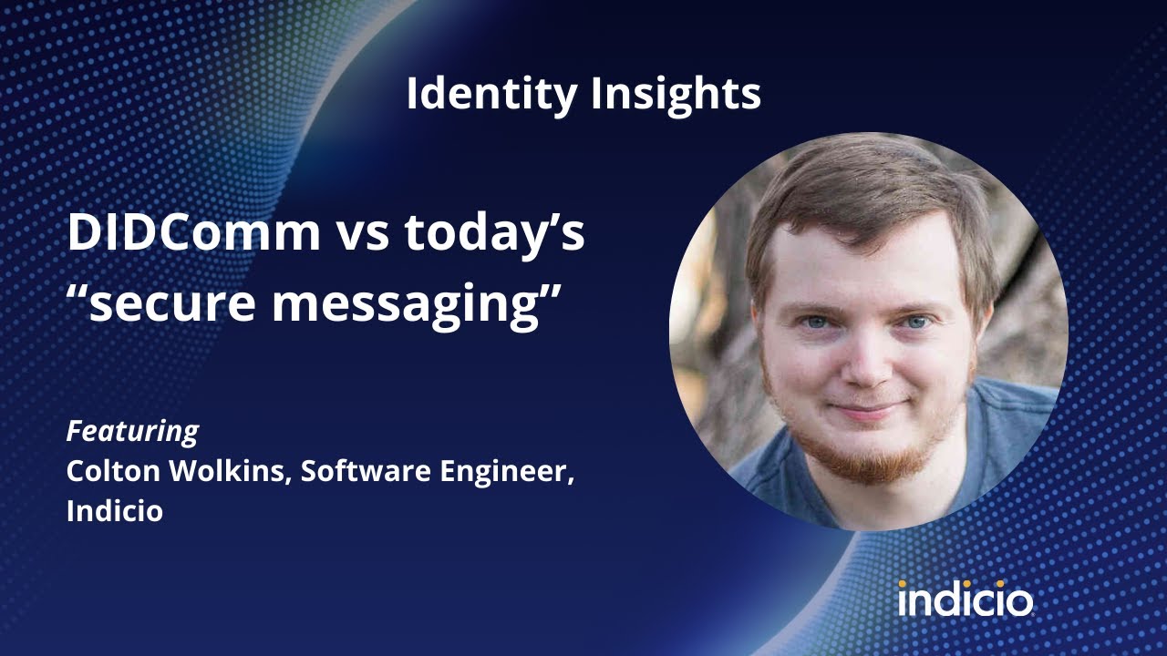 DIDComm vs today's secure messaging