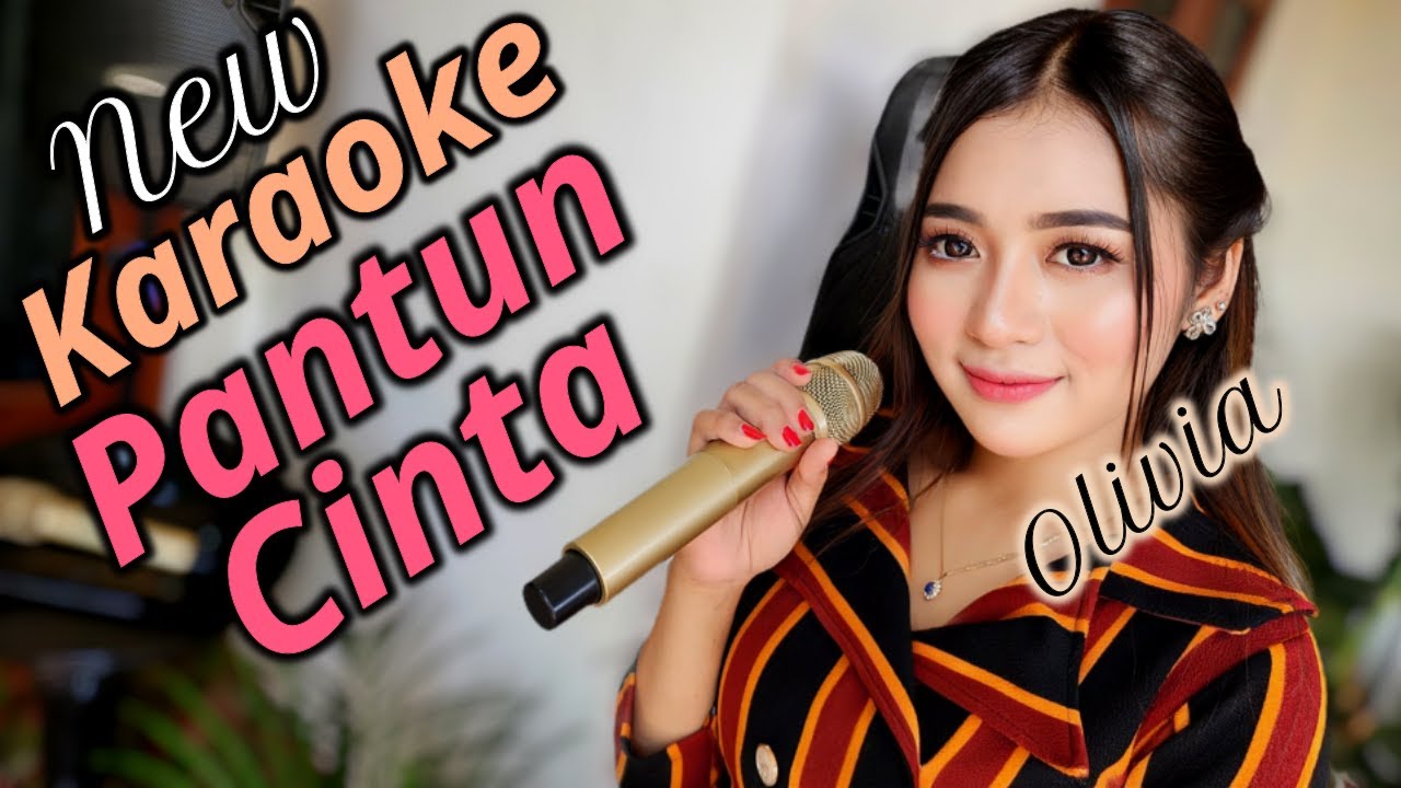 Pantun cinta Karaoke duet Olivia