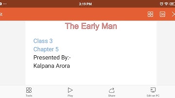 The Early Man Part 2 Class 3