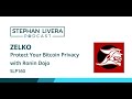 SLP160 BTCxZelko – Protect Your Bitcoin Privacy With Ronin Dojo