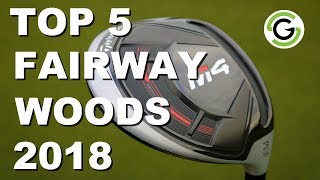 Top 5 Fairways Woods 2018