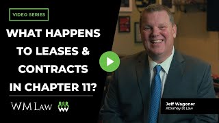 What Happens To Leases & Contracts In Chapter 11?