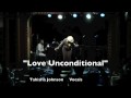 "LOVE UNCONDITIONAL" BY: JEROME BROOKS
