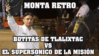 BOTITAS DE TLALIXTAC VS SUPER SONICO DEL RANCHO LA MISIÓN &quot;TE ACUERDAS DE ESA MONTA&quot;