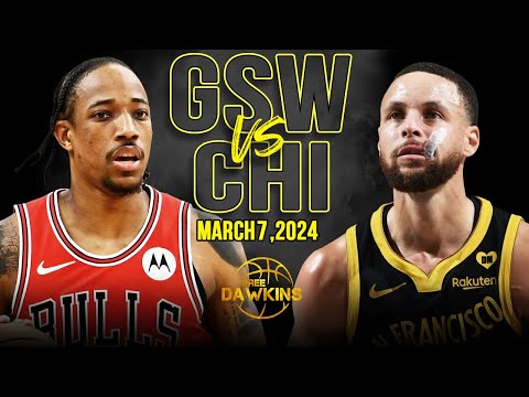 Golden State Warriors vs Chicago Bulls Full Game Highlights | March 7, 2024 | FreeDawkins