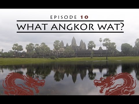 What Angkor Wat? / Vlog Ep 10