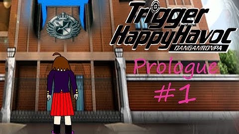 Danganronpa: Trigger Happy Havoc - Episode 1: First Day of School