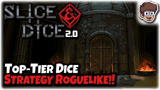Top-Tier Dice Strategy Roguelike! | Slice \& Dice 2.0 | 1