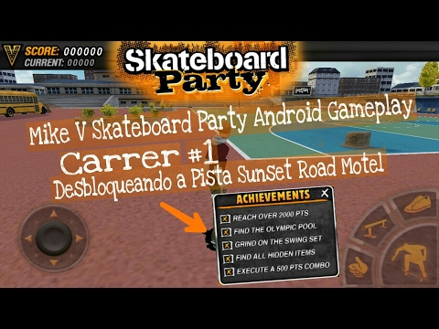 Mike V Skateboard Party - Carrer [#1] Desbloqueando a Sunset Road