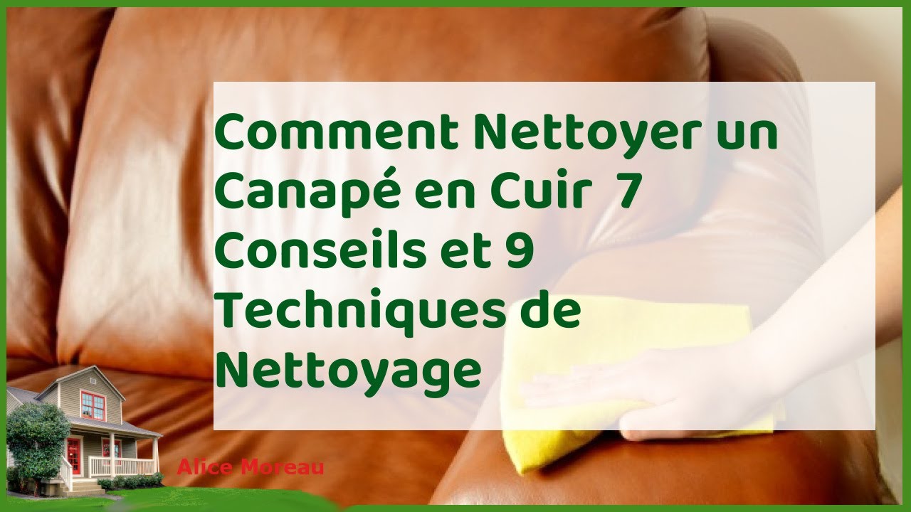 Nettoyer et entretenir un canapé en tissu - Top 5 Astuces (ToutPratique) 