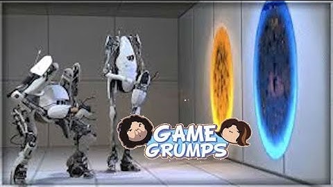 Game Grumps Portal 2 Best Moments
