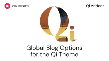 Introducing the Qi Theme Blog Options